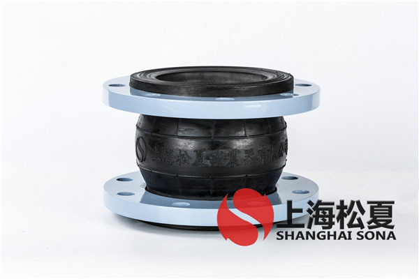 【建德江和城項目】橡膠軟接頭信息 【建德江和城項目】橡膠軟接頭信息